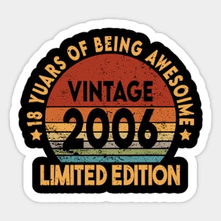 18 yuars of being awesoime Vintage 2006 for Boys, Girls. Sticker